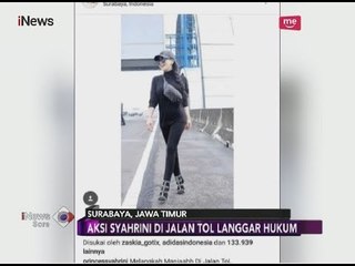 Viral!! Berfoto Dijalan Tol, Syahrini Terancam 18 Bulan Penjara - iNews Sore 09/03