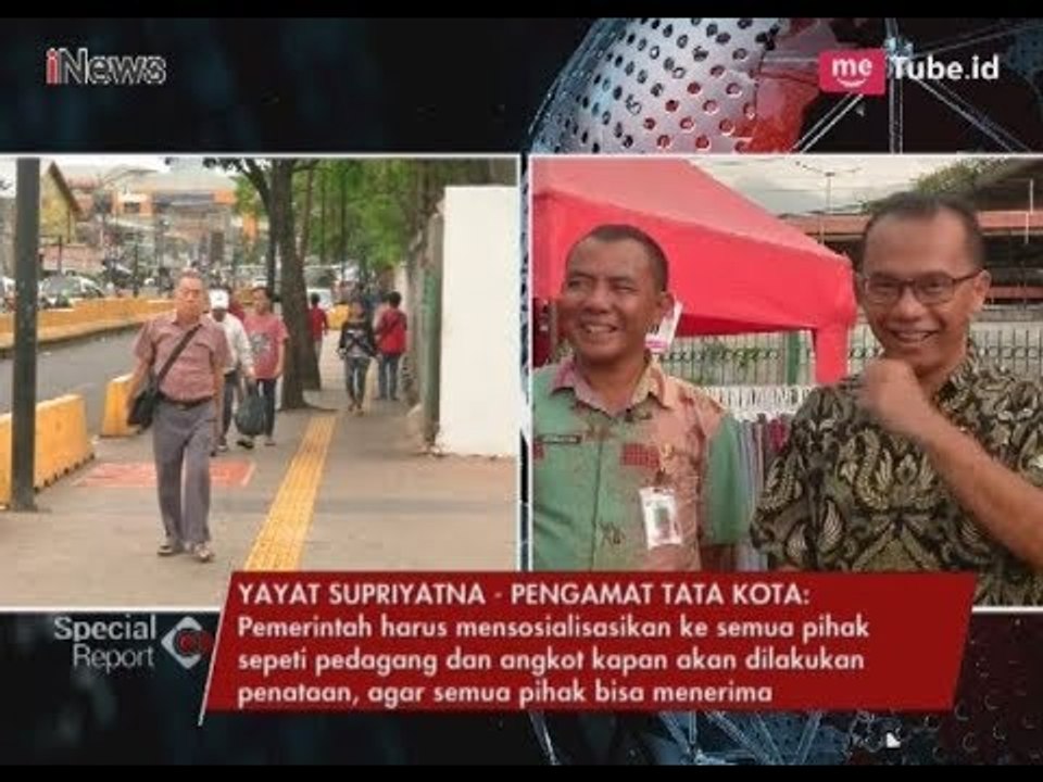 Pengamat: Penataan Tanah Abang Butuh Waktu Lama dan Matang - Special Report 08/03