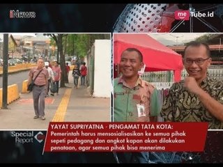 Download Video: Pengamat: Penataan Tanah Abang Butuh Waktu Lama dan Matang - Special Report 08/03