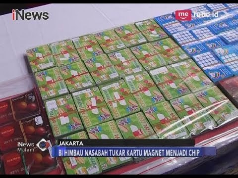BI Mengimbau, Nasabah Harus Ganti Kartu ATM dari Teknologi Magnet ke Chip - iNews Malam 17/03