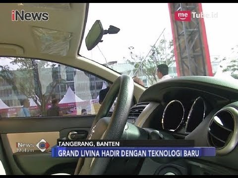 Wah!! Demi Kenyamanan & Hemat Bahan Bakar, Grand Livina Hadirkan Teknologi Baru - iNews Malam 17/03
