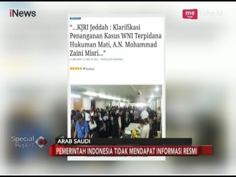 Fakta Kasus Zaini Misrin, TKI Asal Madura yang Dihukum Pancung di Arab Saudi - Special Report 19/03