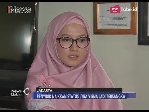 Terbukti Langgar UU ITE, Artis Lyra Virna Ditetapkan sebagai Tersangka - iNews Malam 20/03