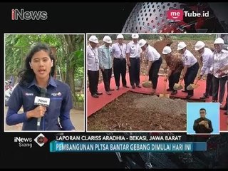 Peletakan Batu Pertama Pembangunan PLTSa di Bantar Gebang - iNews Siang 21/03