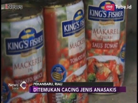 Tiga Produk Ikan Sarden Makarel Ini Mengandung Cacing Anisakis - iNews Sore 22/03