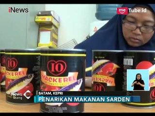 Download Video: Diduga Mengandung Cacing Gelang, BPOM Kepri Razia Sarden di Beberapa Toko - iNews Siang 23/02