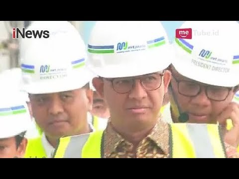 Usai Diresmikan, Anies Baswedan Tinjau Gerbong MRT di Depo Lebak Bulus - Special Report 12/04