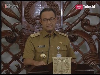 Konferensi Pers Anies Baswedan Terkait Penutupan Hotel Alexis - iNews Sore 27/03