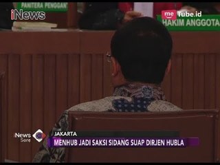 Menhub Penuhi Panggilan JPU sebagai Saksi di Sidang Kasus Suap Dirjen Hubla - iNews Sore 28/03