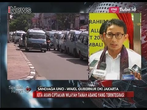 Sandiaga Uno Apresiasi Masukan Ombudsman Terkait Maladiministrasi Tanah Abang - Special Report 03/04