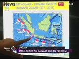 BMKG Konfirmasi Isu Tsunami Bukan Prediksi dan Perlu Divalidasi - iNews Sore 05/04