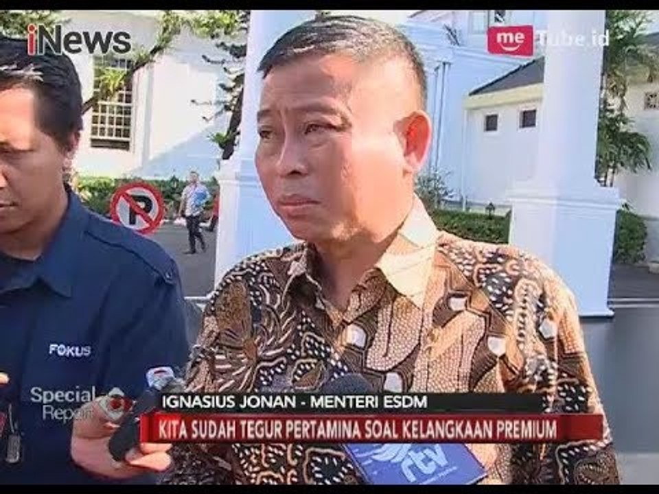 Menteri ESDM, Ignasius Jonan Mengancam Pertamina Terkait Kelangkaan Premium - Special Report 05/04