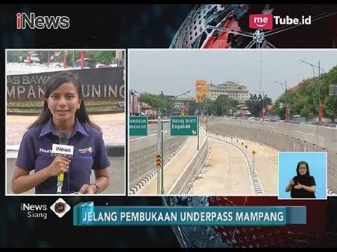 Jelang Pembukaan, Underpass Mampang-Kuningan akan Lakukan Uji Coba 11 April - iNews Siang 09/04