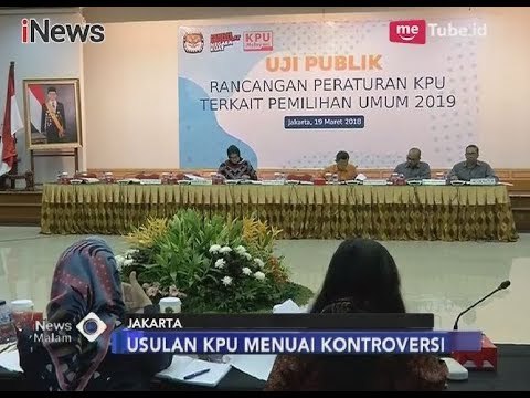 Jelang Pemilu 2019, KPU: Mantan Napi Korupsi Dilarang Jadi Caleg - iNews Malam 09/04