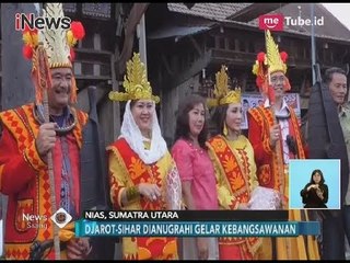 Download Video: Djarot-Sihar Kunjungi Desa Bawomataluo & Dianugerahi Gelar Bangsawan Nias - iNews Siang 11/04