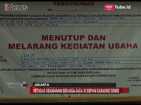 Petugas Menjaga Ketat Karaoke Sense Pasca Dilakukan Penutupan Pemprov DKI - Special Report 20/04