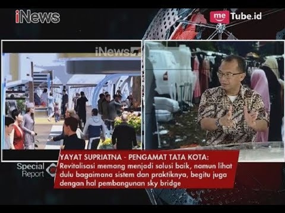 Ini Komentar Pengamat Tata Kota Soal Pembangunan Skybridge di Tanah Abang - Special Report 26/04