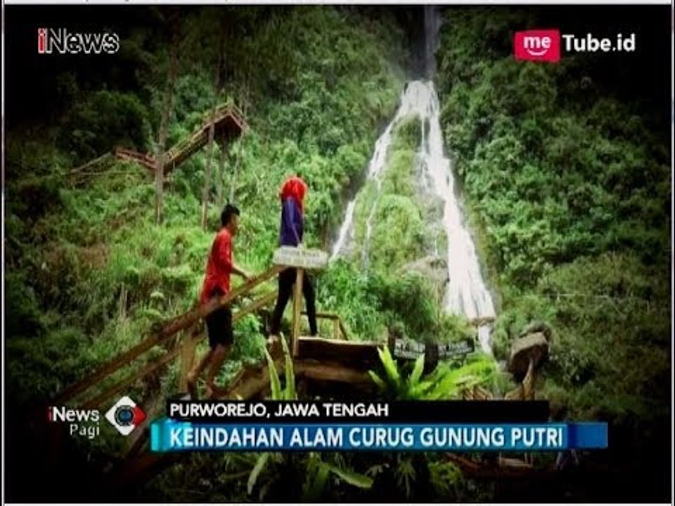 Melihat Dari Dekat CURUG GUNUNG PUTRI di Purworejo - iNews Pagi 28/04