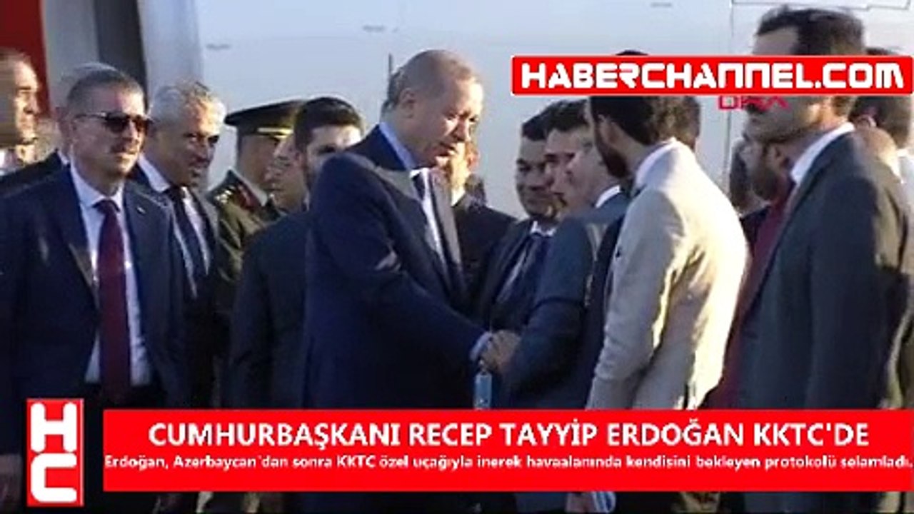 CUMHURBAŞKANI RECEP TAYYİP ERDOĞAN KKTC’DE