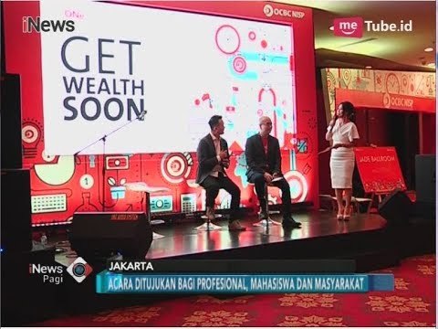 Bank OCBC NISP Gelar One Wealth untuk Edukasi Investasi Mahasiswa - iNews Pagi 27/04