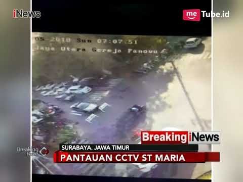 Pantauan CCTV Gereja Santa Maria Sebelum Ledakan Bom - Breaking News 13/05