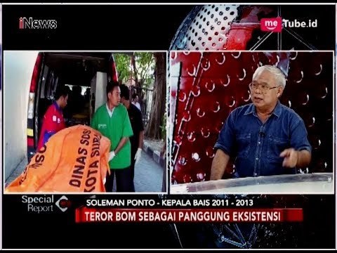 Kasus Pengeboman, Kelompok Teroris Indonesia Terorganisir dengan Baik Part 02 - Special Report 13/05