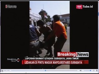 DRAMATIS!! Evakuasi Korban Bom Meledak di Polrestabes Surabaya - Breaking iNews 14/05