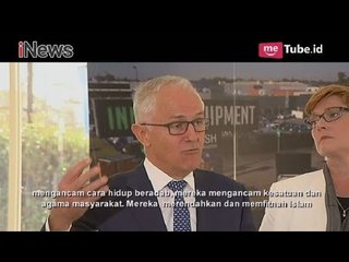 Perdana Menteri Australia, Malcolm Turnbull Kecam Serangan Bom Bunuh Diri - iNews Malam 14/05