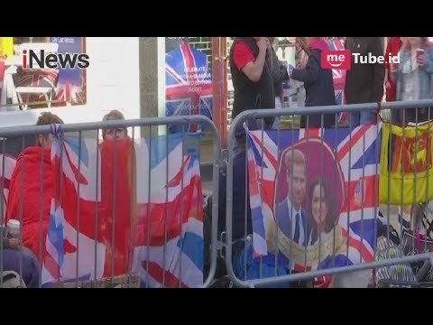 Warga Inggris Rela Menginap di Jalan untuk Sambut Pernikahan Harry-Meghan - iNews Malam 18/05