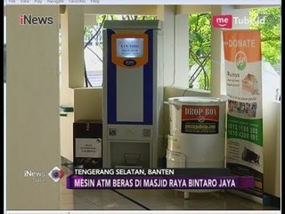 Canggih!! Ada ATM Beras di Masjid Raya Bintaro Jaya - iNews Sore 27/05