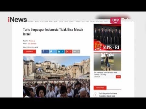 Turis Indonesia Dilarang Masuk ke Israel - iNews Sore 30/05