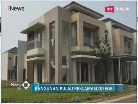 Menengok Bangunan Mewah di Pulau Reklamasi D - iNews Pagi 08/06
