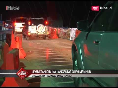 Sore Ini Jembatan Kalikuto Dibuka Menhub dan Menteri PUPR - Special Report 13/06