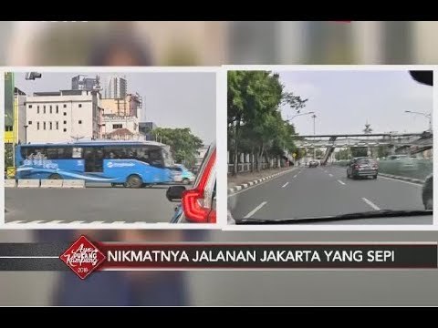 Keliling Kota Menikmati Lengangnya Jakarta - Special Report 18/06