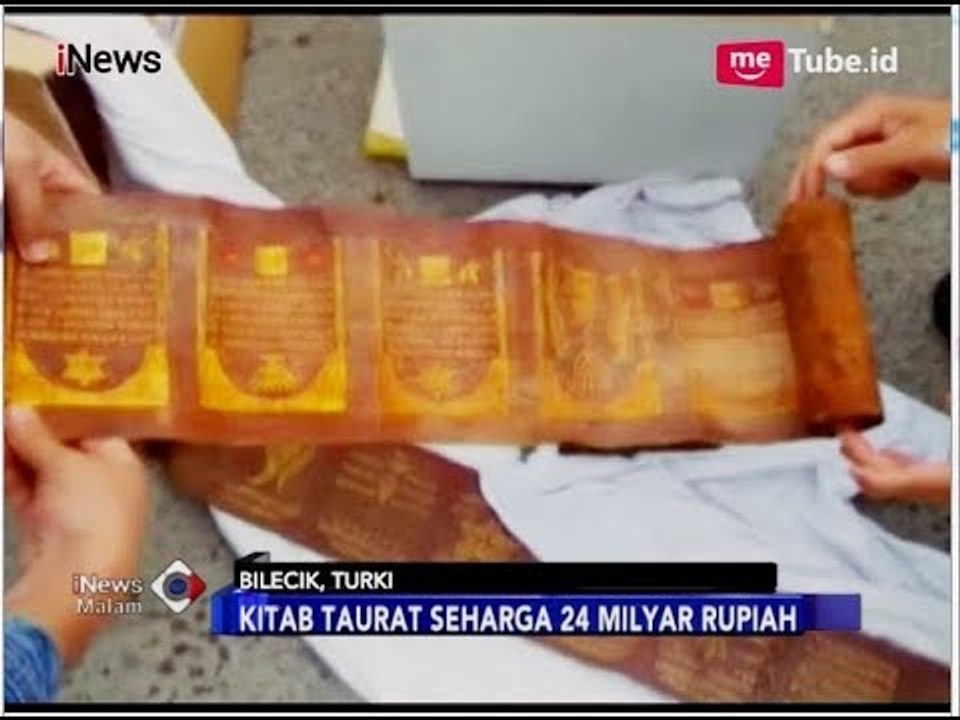 Turki Temukan Gulungan Kitab Taurat Seharga Rp24 Miliar - iNews Malam 18/06