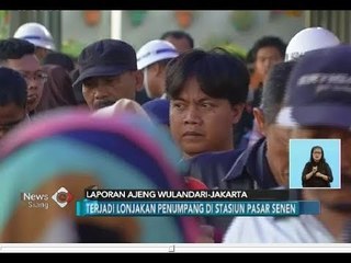 Pantauan Arus Balik, Sebanyak 22.688 Pemudik Telah Tiba di Satsiun Pasar Senen - iNews Siang 19/06