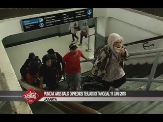 Arus Balik di Stasiun Pasar Senen Kian Meningkat - Special Report 18/06