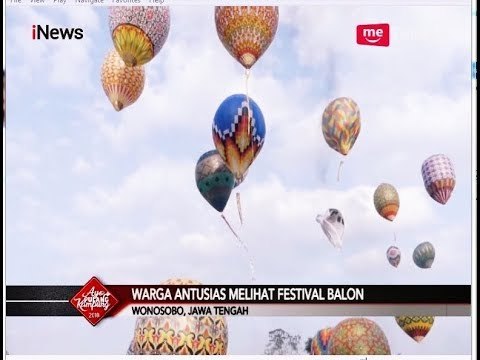 KEREN!! Festival Balon Udara Cantik di Wonosobo - iNews Malam 20/06