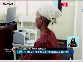 Polisi Periksa Dukun Aborsi di Magelang bersama Tiga Tersangka Lain - iNews Siang 21/06