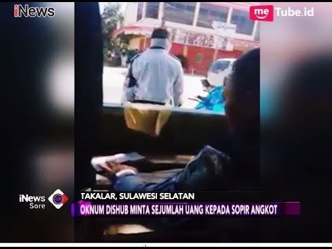 VIRAL! Video Dugaan Pungli Oknum Dishub Takalar - iNews Sore 26/06