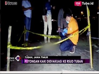 Warga Tuban Temukan Potongan Kaki Kiri di Pinggir Pantai - iNews Sore 29/06
