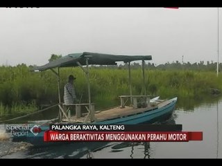Banjir Tak Surut, Warga Palangkaraya Beraktivitas Menggunakan Perahu Motor - Special Report 02/07