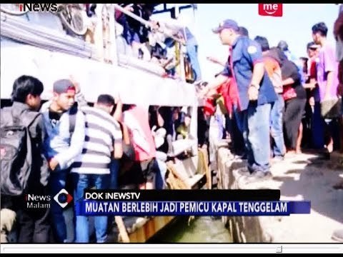 Muatan Berlebih Jadi Pemicu Kapal Tenggelam - iNews Malam 03/07