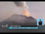 Erupsi Gunung Agung Kedua Pukul 4 Pagi pada 3 Juli Berkekuatan Lemah - iNews Siang 03/07