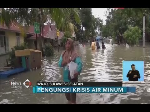 Sepekan Lebih Banjir Rendam Wajo, Warga Krisis Air Minum - iNews Siang 08/07