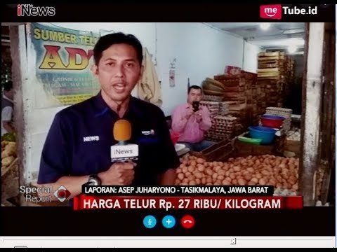Harga Telur Terus Meroket, Warga Tasikmalaya Resah - Special Report 10/07