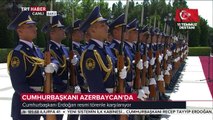 Cumhurbaşkanı Erdoğan'ı Azerbaycan Cumhurbaşkanı İlham Aliyev Törenle Karşıladı 10.7.2018
