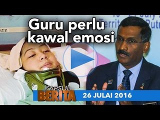 KAPSUL BERITA 26 JULAI 2016
