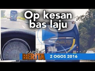 KAPSUL BERITA 2 OGOS 2016