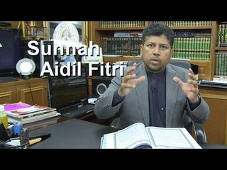 Sunnah Aidil Fitri Ustaz Zahazan